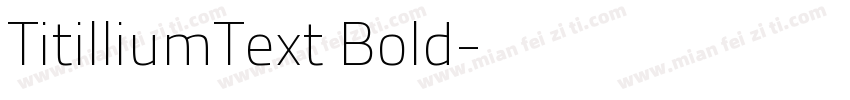 TitilliumText Bold字体转换